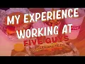 My Experience Working At Five Guys