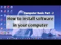 How to install software in your computer Computer Basic Part-2 Raihan BD929