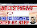 How To Find Wells Fargo Tax Documents