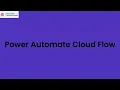 Lesson 05 Creating Microsoft Power Automated Flow using Templates