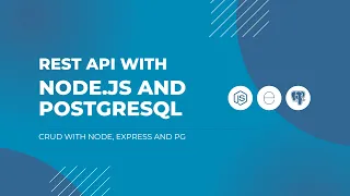 REST API with Node js and PostgreSQL
