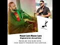 Kamran Joya - Nazar Lara Nazar Lara