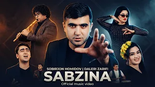 Sobirjon Homidov & Daleri Zarifi | Sabzina (Official music video)