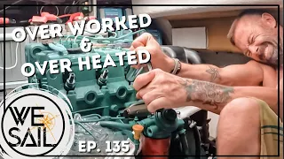 Over Worked & Over Heated Boat Projects | Episode 135