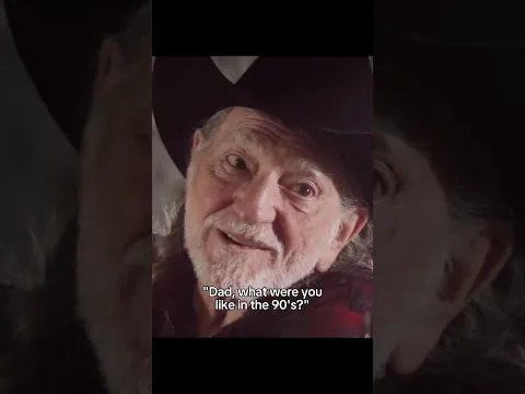 Nothing's Willie changed!