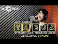 Download Lagu Ta'bua 🔰 Anto Sarro || cipt : Rustam Basir / Asriadi Ucci Laricci ARDIANSYAH ( COVER )