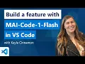 Building with MAI-Code-1-Flash in VS Code