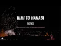 Download Lagu KIMI TO HANABI - NOVA ( Romanization, English \u0026 Terjemahan Indonesia )