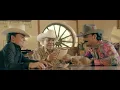 Los Dos Carnales - El Abuelo (Video Oficial)