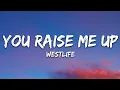 Download Lagu Westlife - You Raise Me Up (Lyrics)