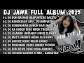 Download Lagu DJ JAWA TERBARU 2025 FULL BASS - DJ DUH SAYANG NGAPUNTENE SAESTU (SABAR) X PELAMPIASAN 2 FULL ALBUM
