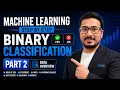 Machine Learning Data Overview Explained Binary Classification Part 2
