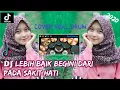 Download Lagu Viral 2020!! DJ LEBIH BAIK BEGINI DARI PADA SAKIT HATI Ful Bass Dj Terbaru 2020 | Real Drum Cover