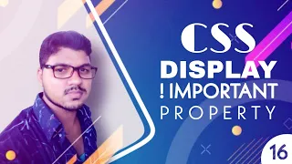 How to Use CSS Display and Important Property CSS Tutorial 16 BY CodePrime