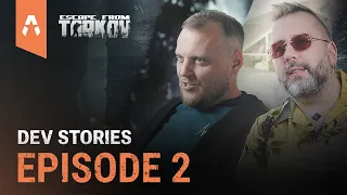 DEV STORIES: EPISODE 2