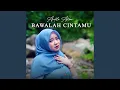 Lagu Bawalah Cintamu
