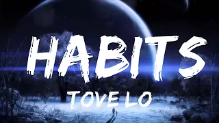 Download Tove Lo - Habits (Stay High) (Lyrics)  | Music one for me MP3
