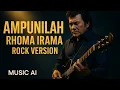 Lagu Ampunilah – Rhoma Irama | Rock Version Slow Rock Religi 2025 | Cover Musik AI