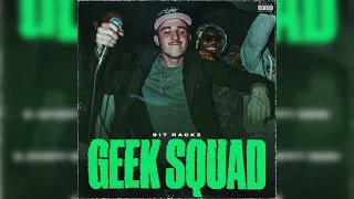 917 Rackz - Geek Squad feat Trippy Geek