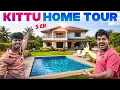 Lagu Kittu Home Tour చూసేయండి 🔥🔥 Telugu Experiments