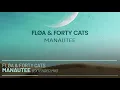 Fløa & Forty Cats - Manautee (Extended Mix)