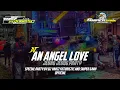 Download Lagu DJ AN ANGEL'S LOVE STYLE JEDAG JEDUG PARGOY❗❗FLASHBACK STADIUM VIBES BY DJ YANZZ FUTURISTIC RMX.