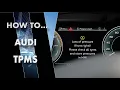 Audi Tire Pressure Management System TPMS what to do how to reset Help losing tire pressure