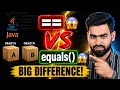 What is the Difference Between equals in Java Java Interview Question Explained