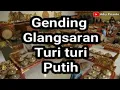 Download Lagu Gending glangsaran ||turi -turi putih