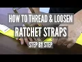 How to Thread a Ratchet Strap How to Release a Ratchet Strap