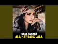 Download Lagu Ala Hay Barg Lala