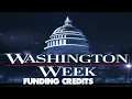 Download Lagu Washington Week Funding Credits Compilation (1967-present)