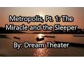 Download Lagu Dream Theater - Metropolis, Pt. 1: The Miracle and the Sleeper (Lyrics)