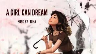 Download A GIRL CAN DREAM - NINA / LYRICS MP3