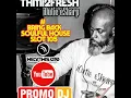 #Bring Back Deep House Slot 105