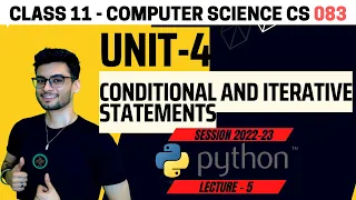 Class 11 Flow of Control Conditional Iterative Statements COMPUTER SCIENCE 083 CBSE