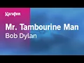 Download Lagu Mr. Tambourine Man - Bob Dylan | Karaoke Version | KaraFun