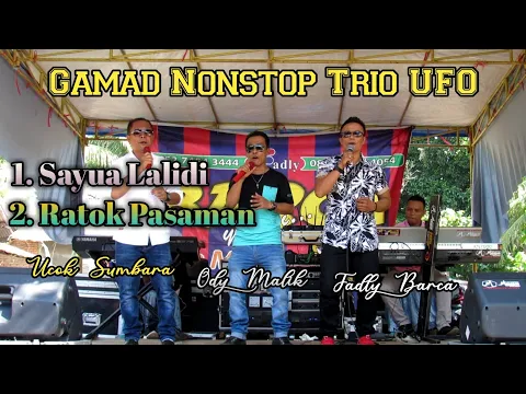 Download MP3 Sayua Lalidi - Ratok Pasaman | ucok sumbara - ody malik - fadly barca | trio ufo | Live