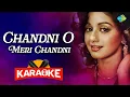 Download Lagu Chandni O Meri Chandni - Karaoke With Lyrics | Sridevi | Jolly Mukherjee | Hindi Karaoke Song