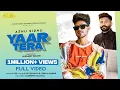 Lagu Yaar Tera (Official Video) Ashu Sidhu ft Harpreet Kalewal | Guru Sekhon | 👍 2020