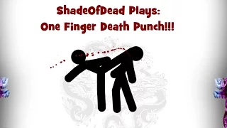 shadeofdead plays one finger death punch 