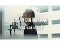 Download Lagu [Cover-Indonesian/Korean] BUKAN DIA TAPI AKU - JUDIKA