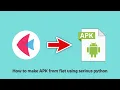 How to make APK from Flet using Serious Python