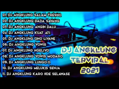 Download MP3 DJ ANGKLUNG TERVIRAL 2024