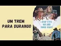 Download Lagu Um Trem para Durango | HD | Faroeste | Filme completo em Português