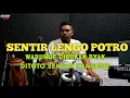 Download Lagu SENTIR LENGO POTRO,,, koplo lawas tanpa jap....