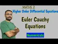 Euler Cauchy Equations Numericals Ordinary Differential Equations of Higher Order Maths