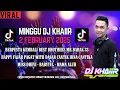 Download Lagu MINGGU DJ KHAIIR 2 FEBRUARY 2025 |SONG DJ AGUS 2025 ‼️