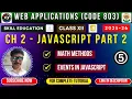 Class 12 Web Applications JavaScript Math Methods Events Explained Chapter 2 Code 803 CBSE