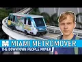 Exploring the Miami Metromover A Great Downtown People Mover